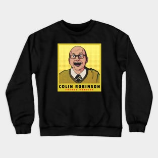 Colin Robinson Crewneck Sweatshirt